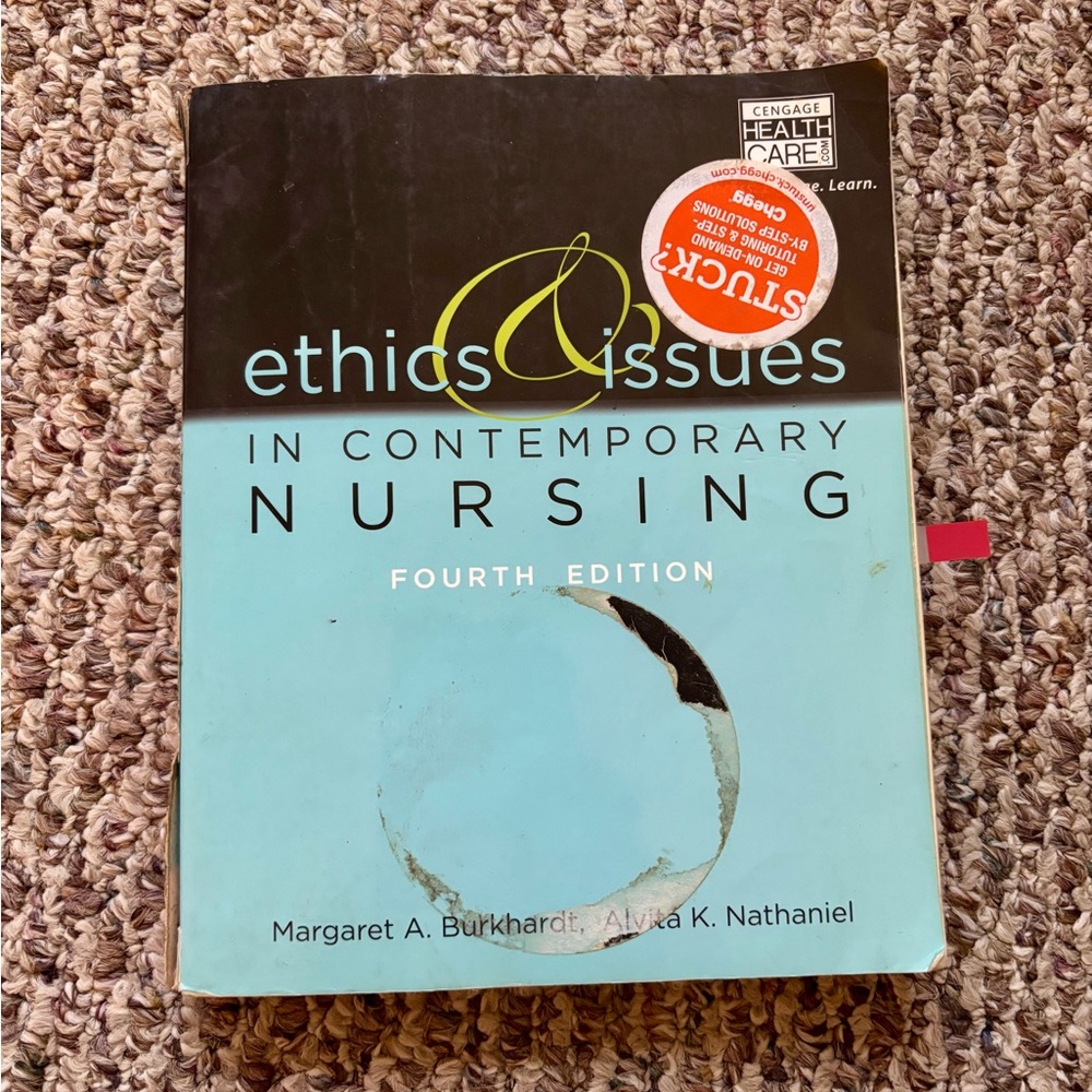 Ethics and Issues in Contemporary Nursing 4th edition cengage learning
